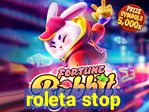 roleta stop